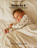 Sleep by 8 The 5-Night Toddler Sleep System